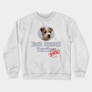 Jack Russell Terriers Rock! Crewneck Sweatshirt